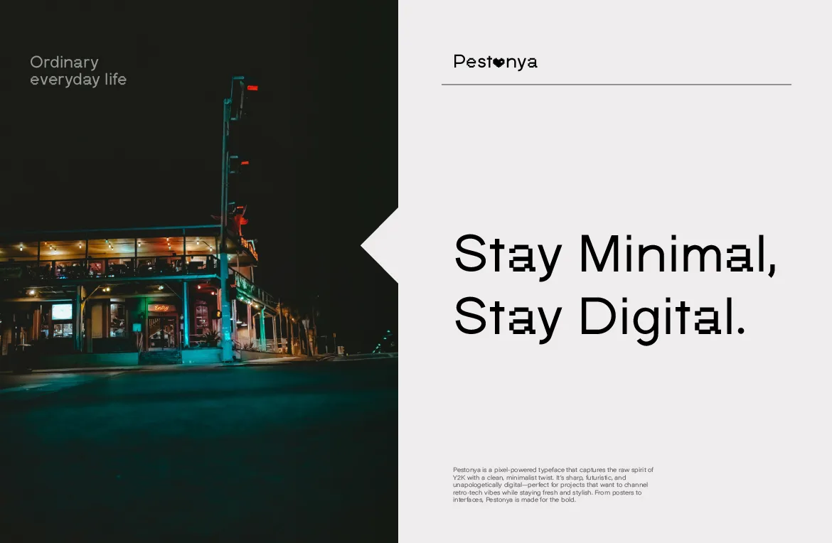 Pestonya pixel font poster reading "Stay minimal, stay digital" with plenty of white space